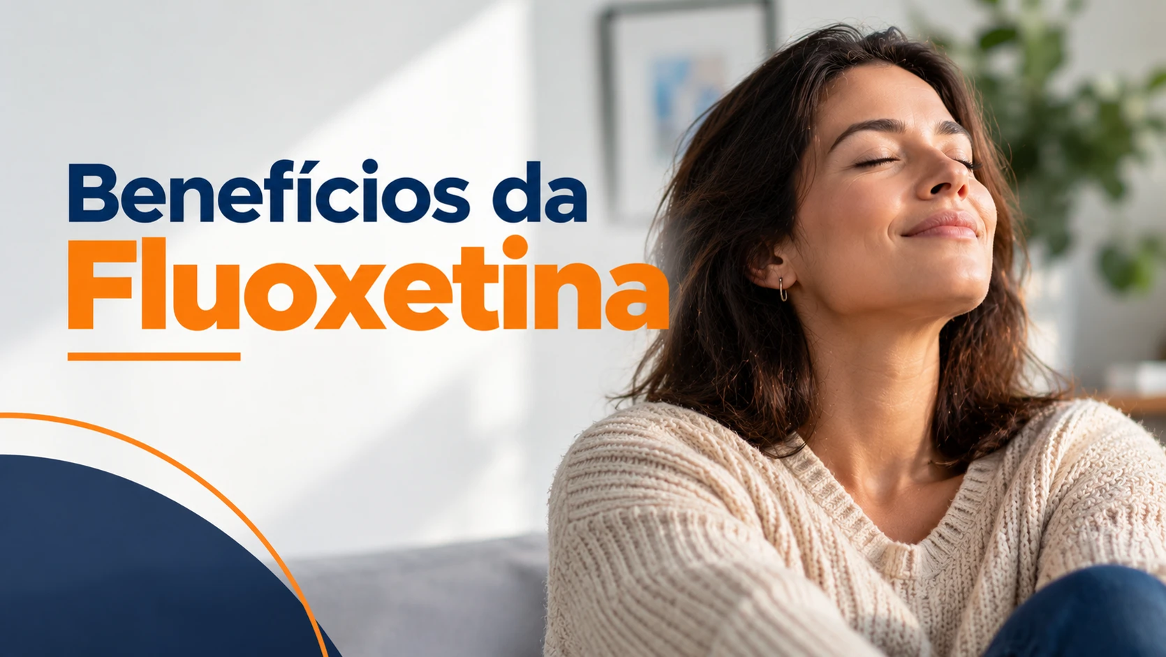 Benefícios da fluoxetina