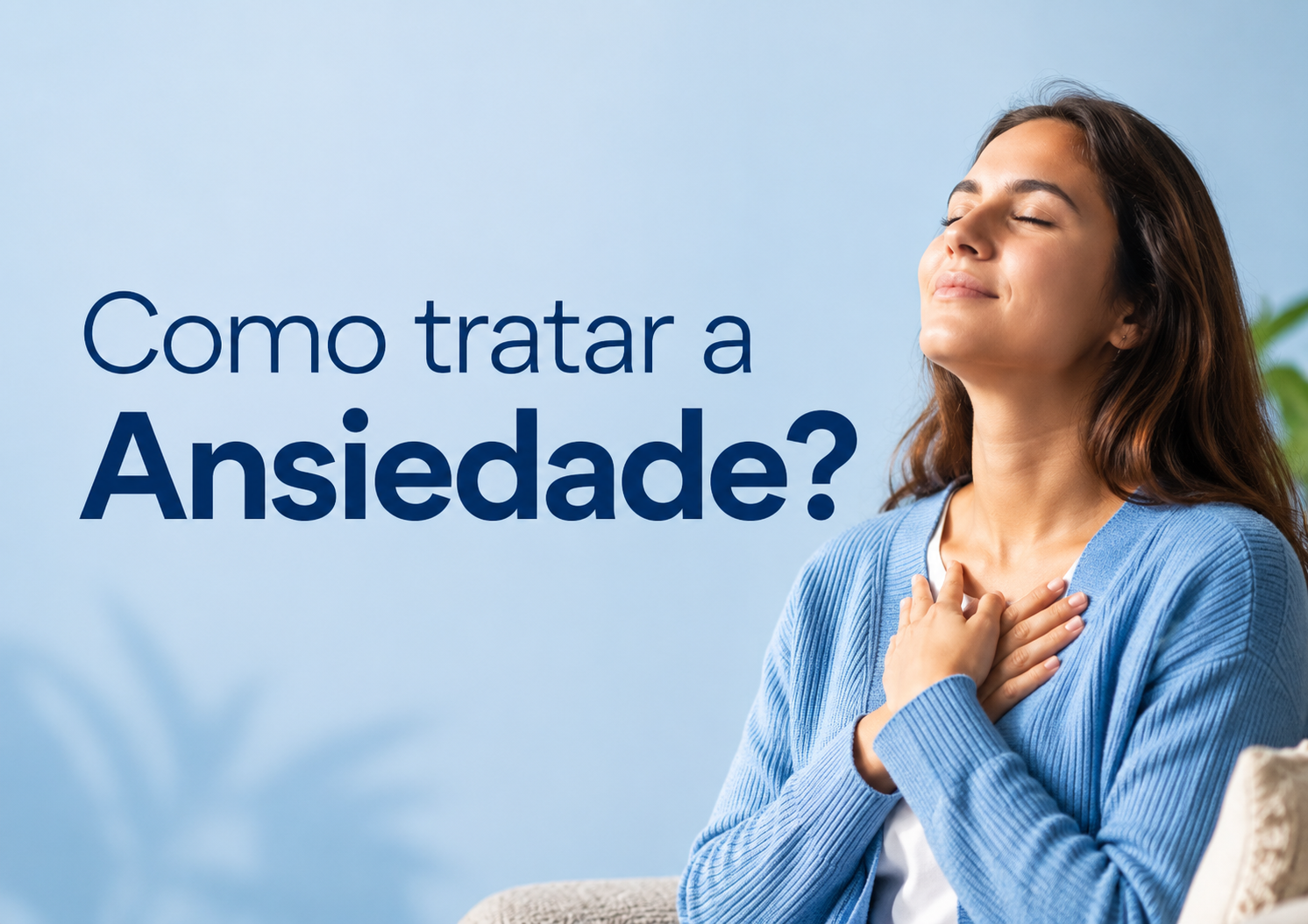 Transtorno de Ansiedade Generalizada (TAG): Sintomas e quando a preocupação vira um problema